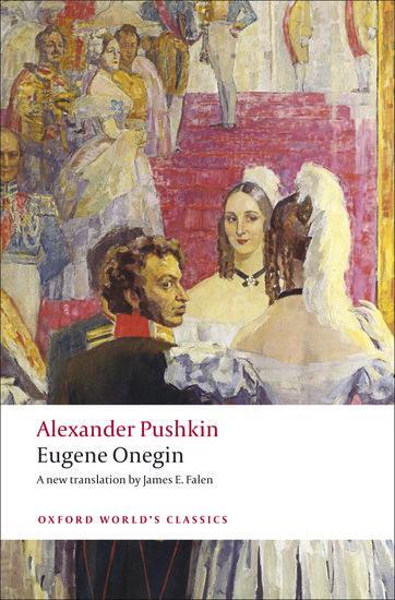 Cover: 9780199538645 | Eugene Onegin | A Novel in Verse | Alexander Pushkin | Taschenbuch