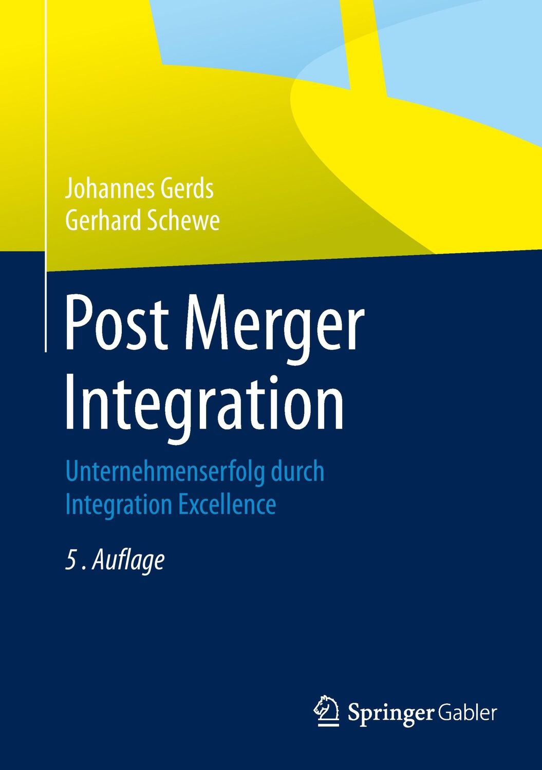 Cover: 9783642367021 | Post Merger Integration | Gerhard Schewe (u. a.) | Buch | xiii | 2014