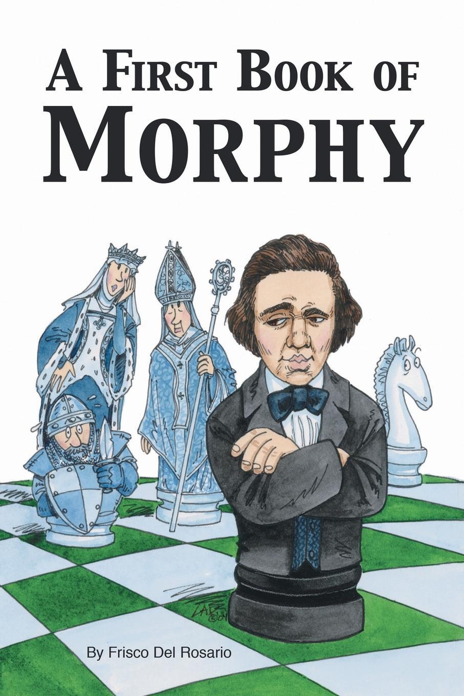 Cover: 9781412039062 | A First Book of Morphy | Frisco Del Rosario | Taschenbuch | Paperback