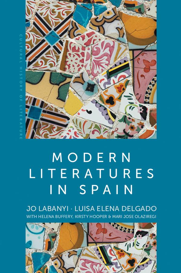 Cover: 9780745634968 | Modern Literatures in Spain | Jo Labanyi (u. a.) | Taschenbuch | 2023