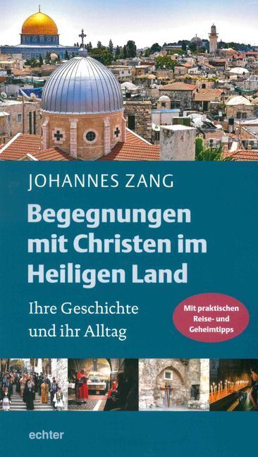 Cover: 9783429043377 | Begegnungen mit Christen im Heiligen Land | Johannes Zang | Buch