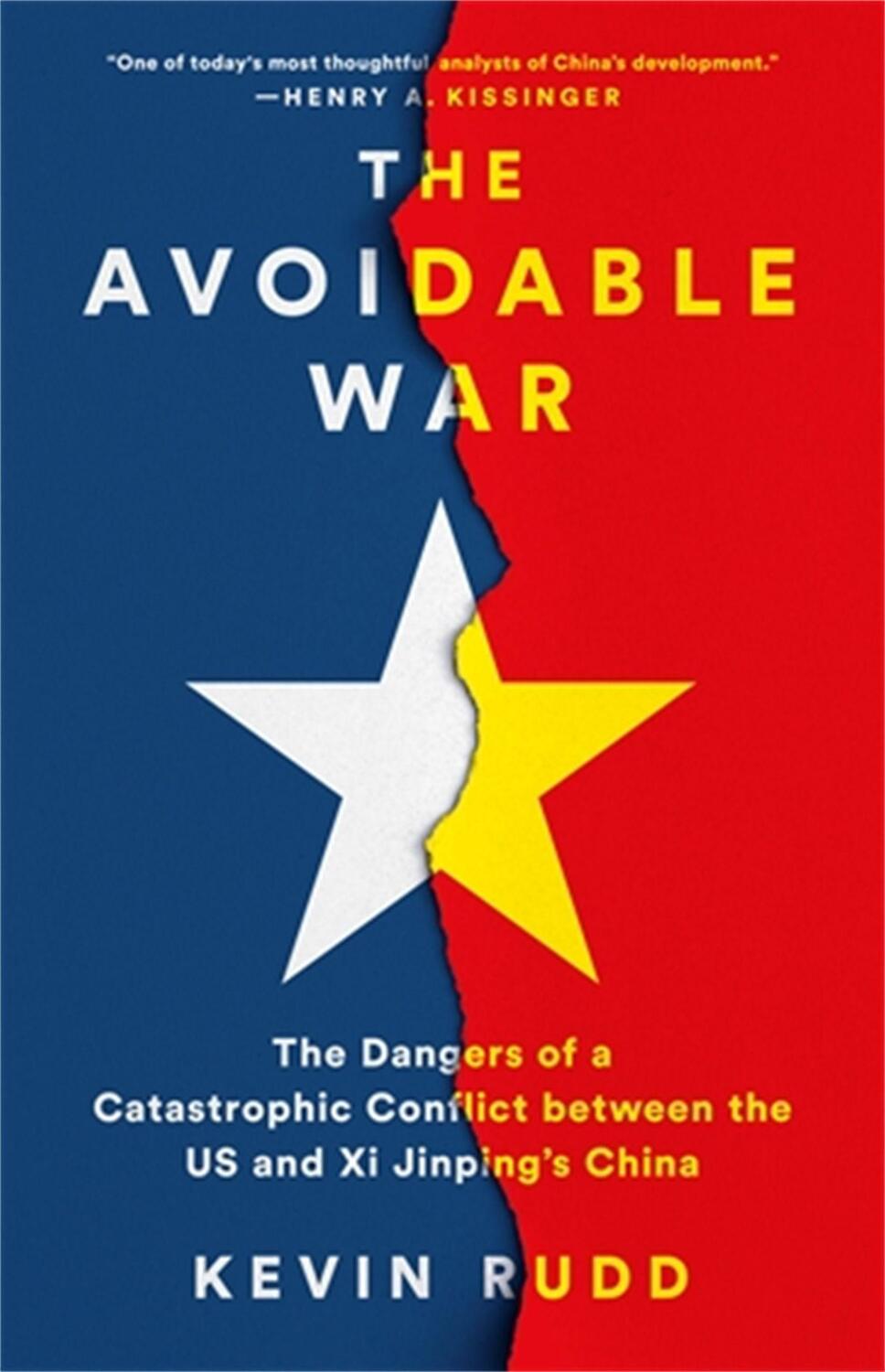 Cover: 9781541701298 | The Avoidable War: The Dangers of a Catastrophic Conflict Between...