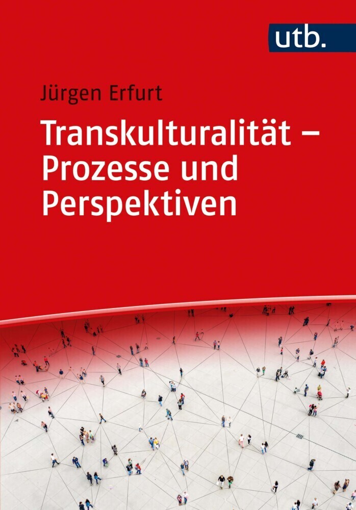 Cover: 9783825255428 | Transkulturalität - Prozesse und Perspektiven | Jürgen Erfurt | Buch