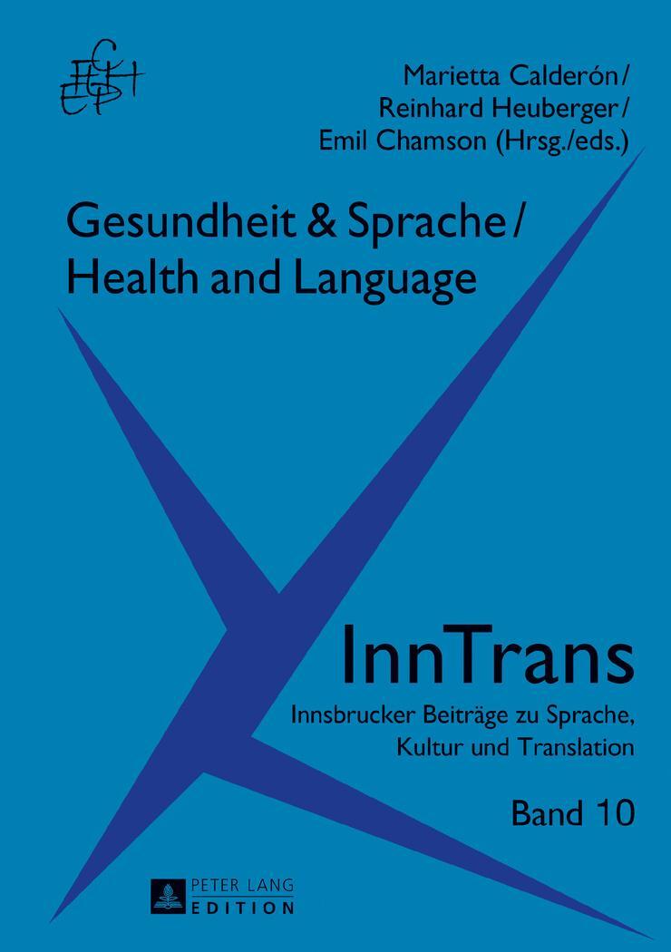 Cover: 9783631647479 | Gesundheit &amp; Sprache / Health &amp; Language | Tichy (u. a.) | Buch | 2017