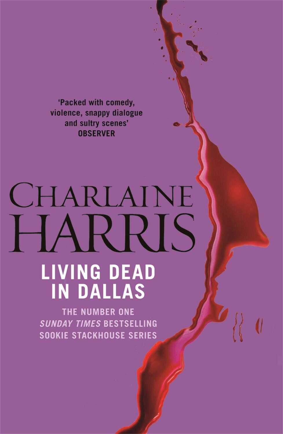Cover: 9780575117037 | Living Dead In Dallas | A True Blood Novel | Charlaine Harris | Buch