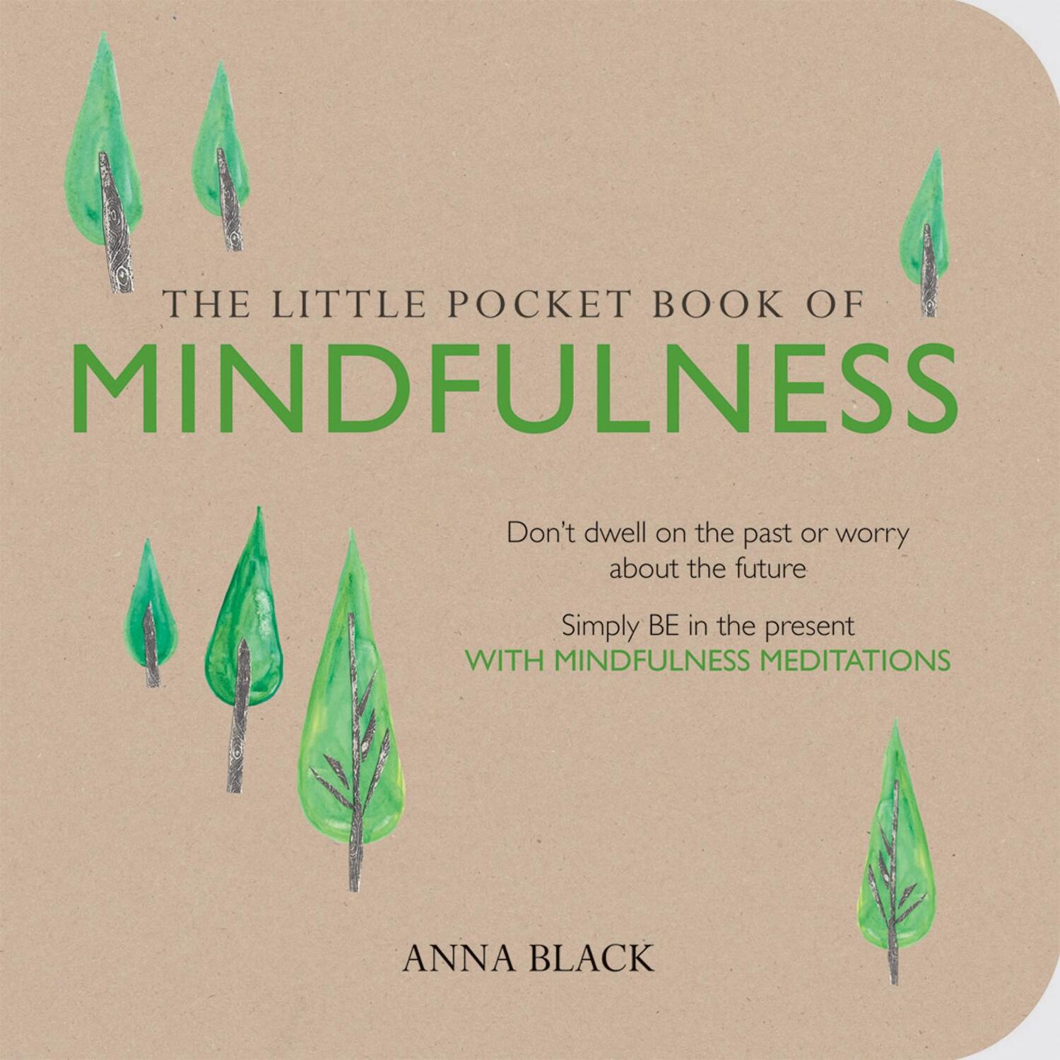 Cover: 9781782492030 | The Little Pocket Book of Mindfulness | Anna Black | Taschenbuch