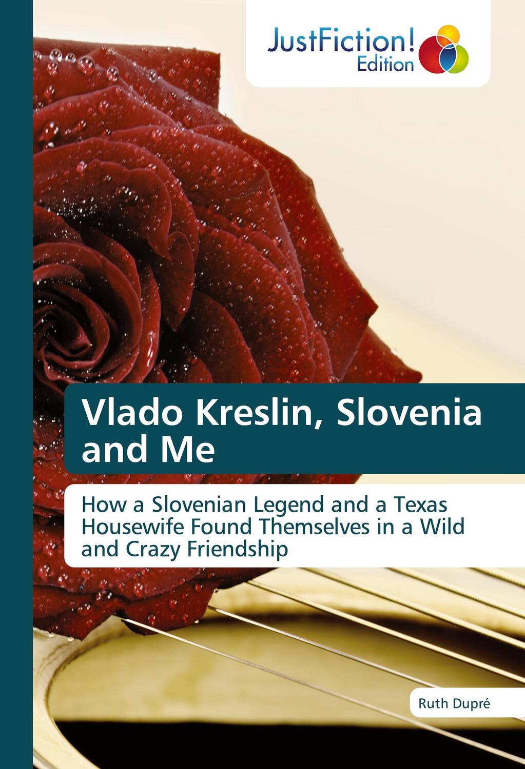 Cover: 9786137385326 | Vlado Kreslin, Slovenia and Me | Ruth Dupré | Taschenbuch | Paperback