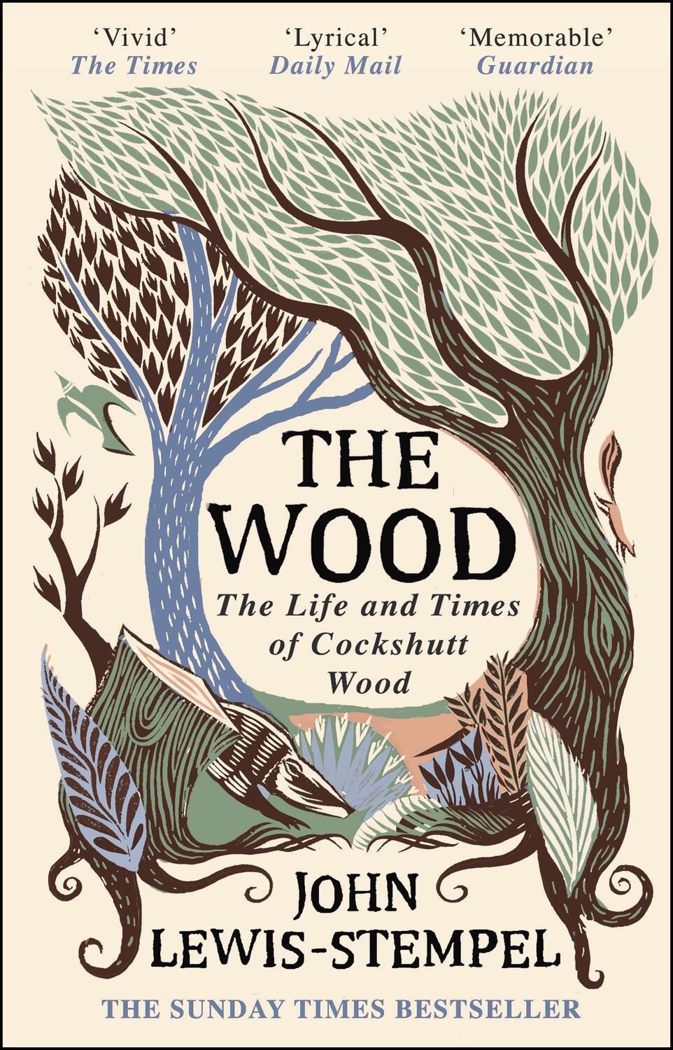 Cover: 9781784162436 | The Wood | The Life &amp; Times of Cockshutt Wood | John Lewis-Stempel