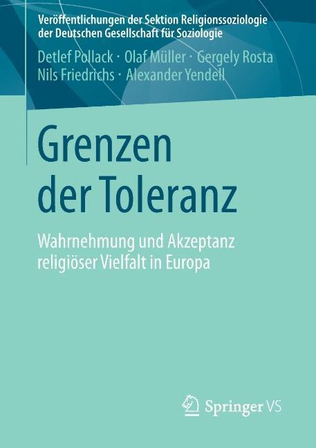 Cover: 9783531186788 | Grenzen der Toleranz | Detlef Pollack (u. a.) | Taschenbuch | XII