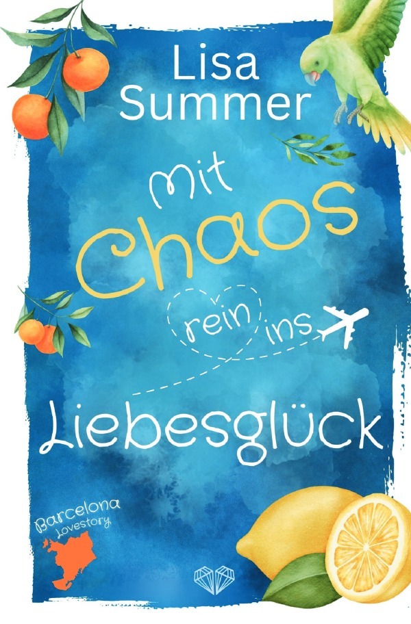 Cover: 9783759824783 | Mit Chaos rein ins Liebesglück | Lisa Summer | Taschenbuch | 272 S.