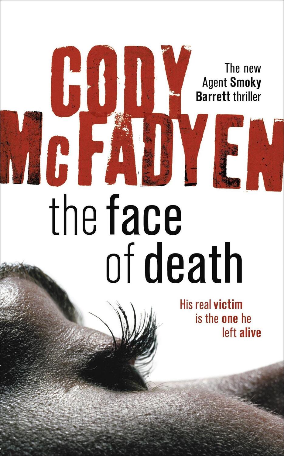 Cover: 9780340840108 | The Face of Death | Smoky Barrett, Book 2 | Cody Mcfadyen | Buch