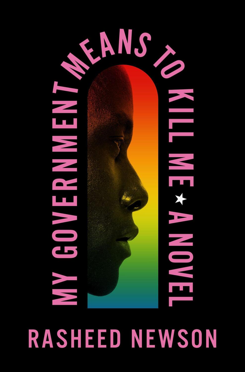 Cover: 9781250833525 | My Government Means to Kill Me | Rasheed Newson | Buch | Gebunden