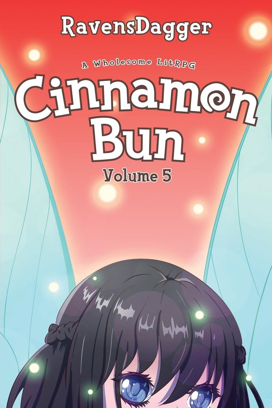 Cover: 9781039424999 | Cinnamon Bun Volume 5 | A Wholesome LitRPG | Ravensdagger | Buch
