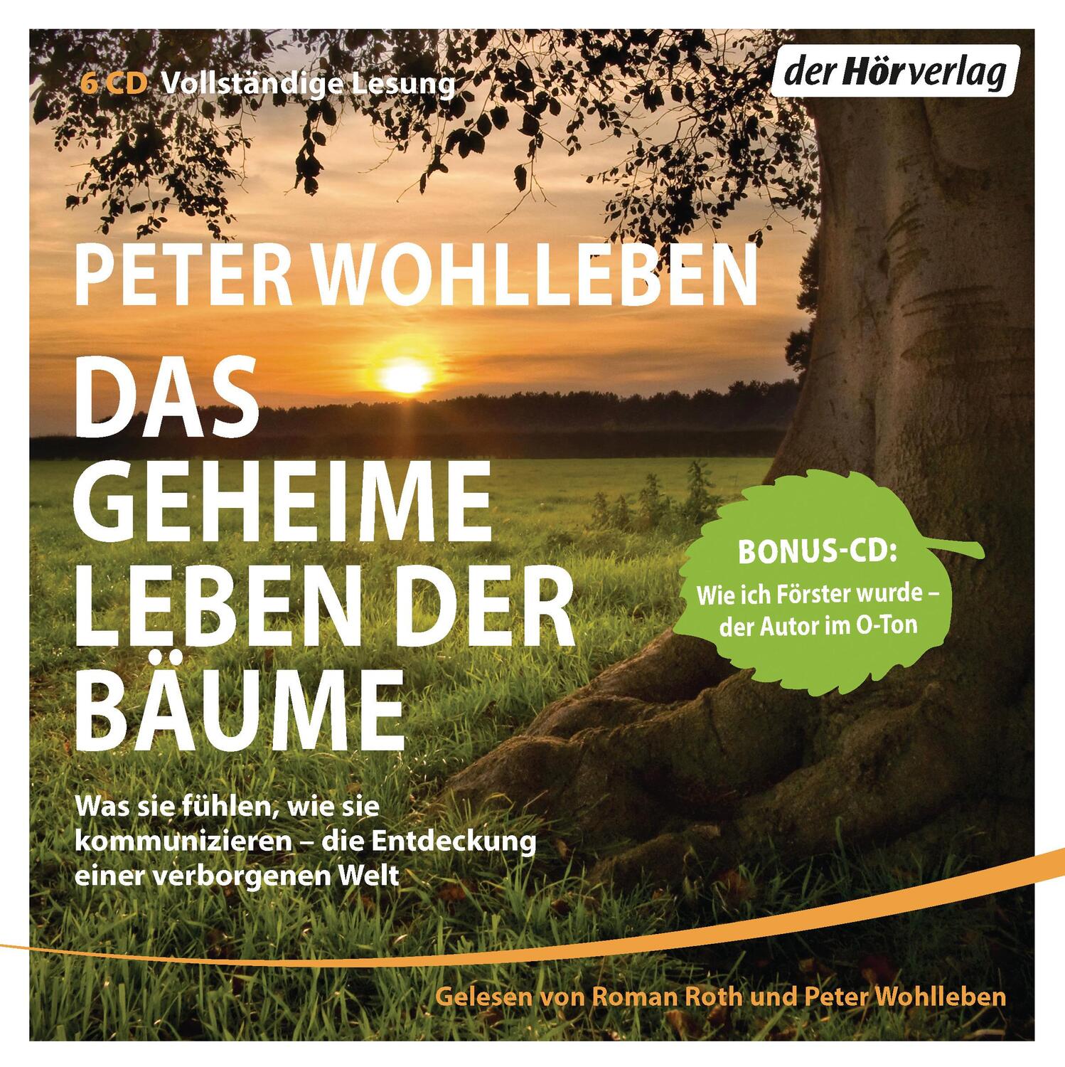 Cover: 9783844524772 | Das geheime Leben der Bäume | Peter Wohlleben | Audio-CD | 6 Audio-CDs