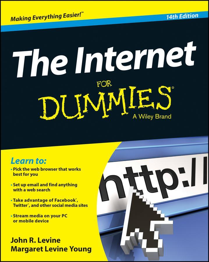 Cover: 9781118967690 | The Internet For Dummies | John R. Levine (u. a.) | Taschenbuch | 2015