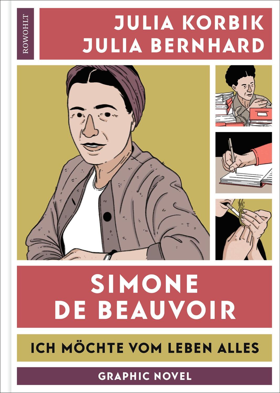 Cover: 9783498003609 | Simone de Beauvoir | Ich möchte vom Leben alles | Julia Korbik (u. a.)