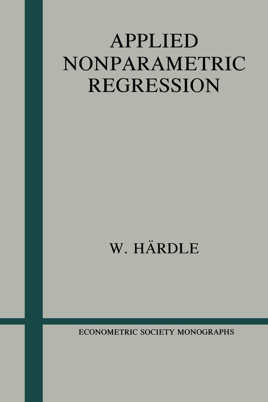 Cover: 9780521429504 | Applied Nonparametric Regression | Wolfgang Hardle (u. a.) | Buch