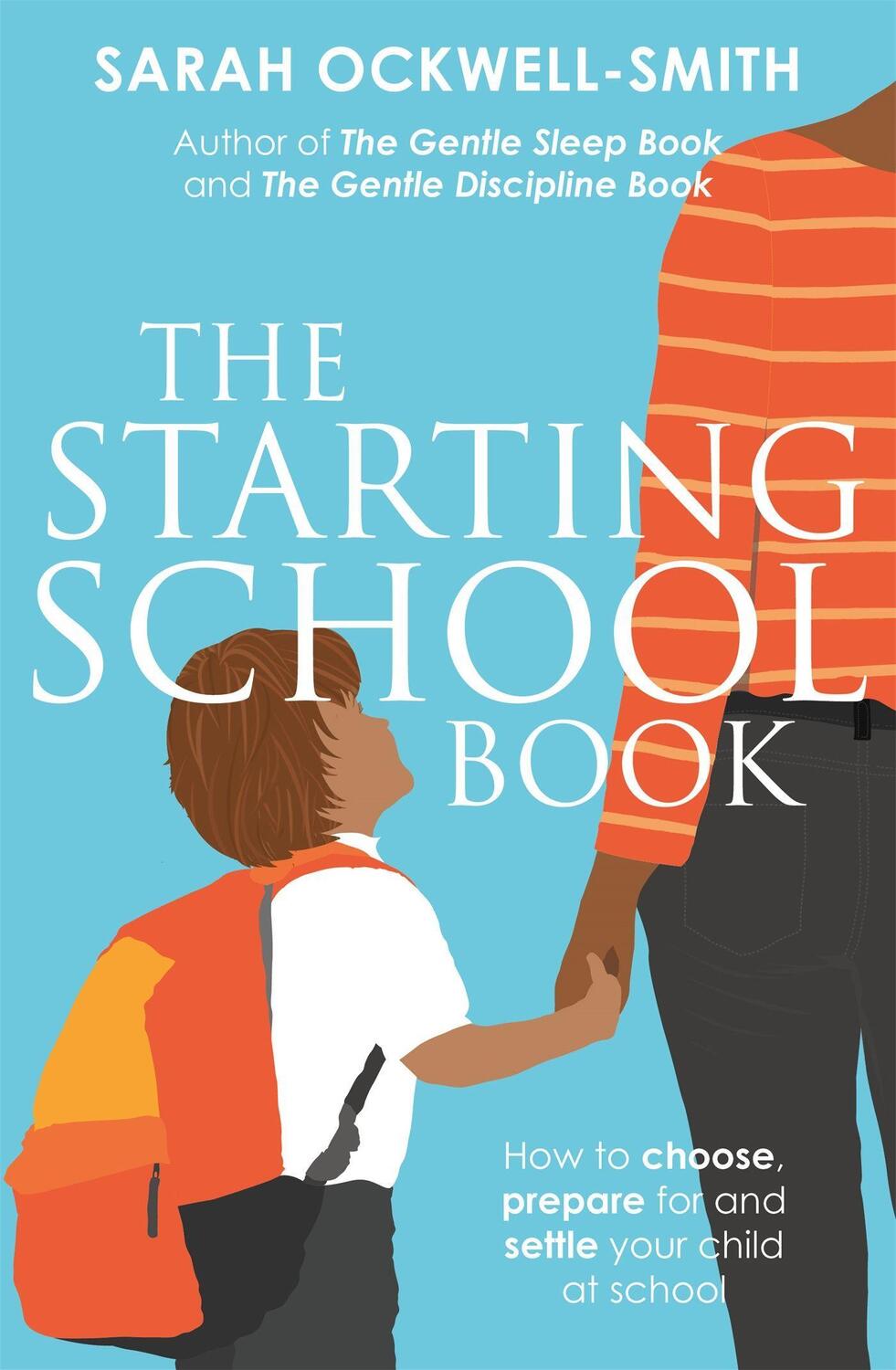 Cover: 9780349423791 | The Starting School Book | Sarah Ockwell-Smith | Taschenbuch | 2020