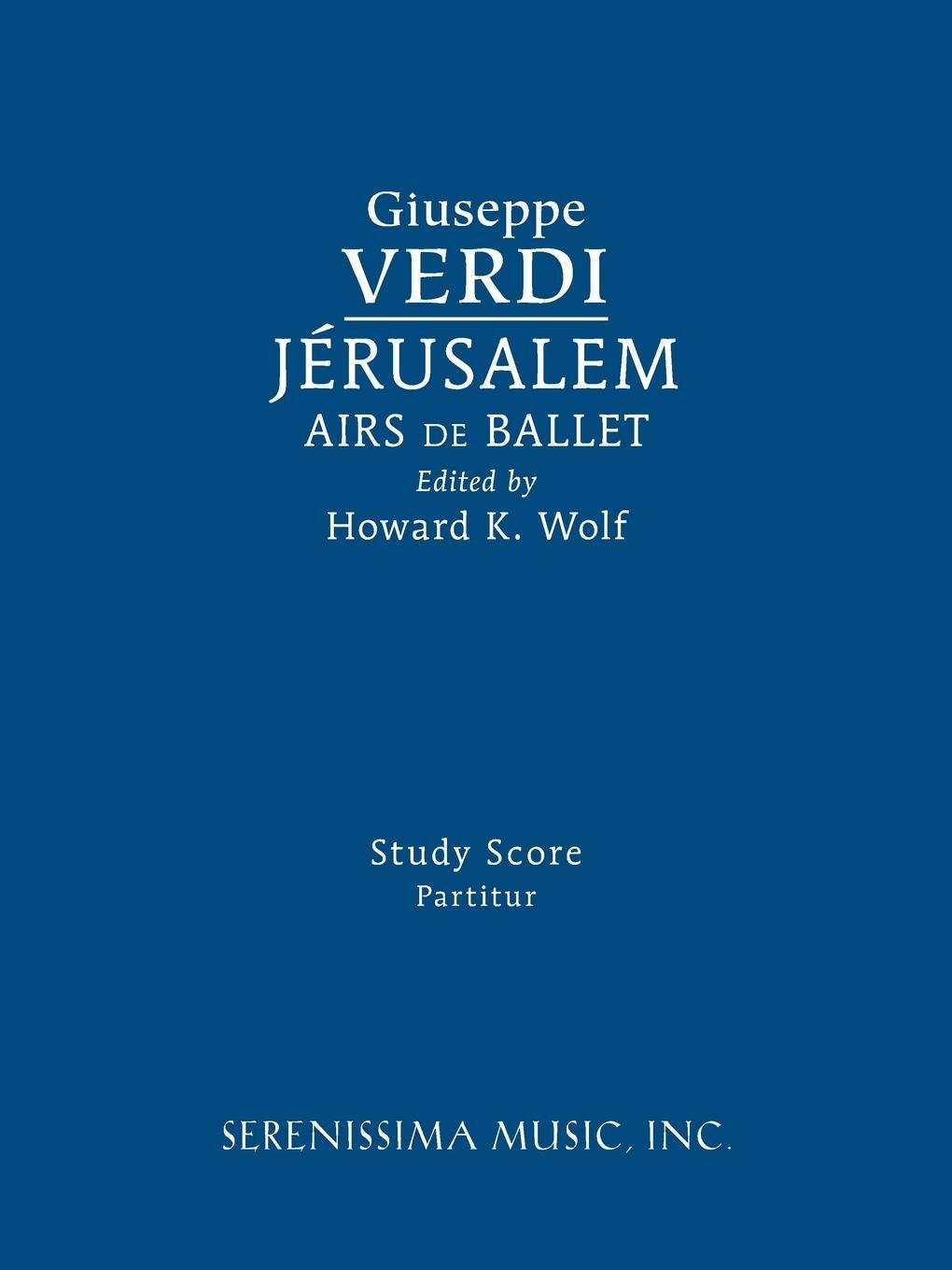 Cover: 9781608742158 | Jerusalem, Airs de Ballet | Study score | Giuseppe Verdi | Taschenbuch