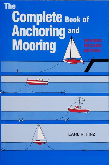 Cover: 9780870335396 | The Complete Book of Anchoring and Mooring | Earl R. Hinz | Buch