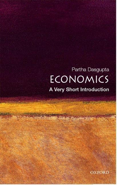 Cover: 9780192853455 | Economics: A Very Short Introduction | Partha Dasgupta | Taschenbuch