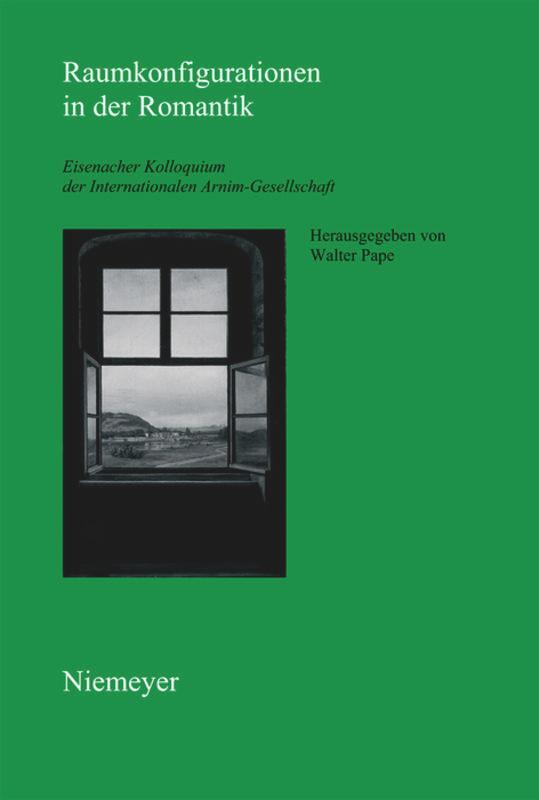 Cover: 9783110231007 | Raumkonfigurationen in der Romantik | Walter Pape | Taschenbuch | ISSN