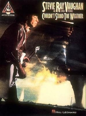 Cover: 9780793542031 | Stevie Ray Vaughan - Couldn't Stand the Weather | Songbuch (Gitarre)