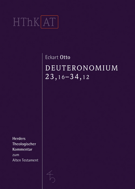 Cover: 9783451250781 | Deuteronomium 12 - 34. .2 | Deuteronomium 23,16-34,12 | Eckart Otto