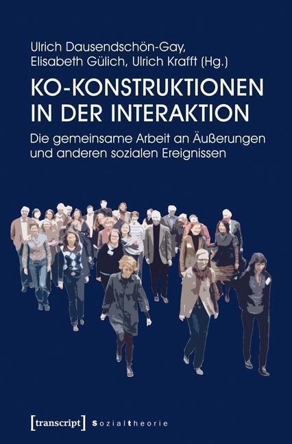 Cover: 9783837632958 | Ko-Konstruktionen in der Interaktion | Taschenbuch | 408 S. | Deutsch