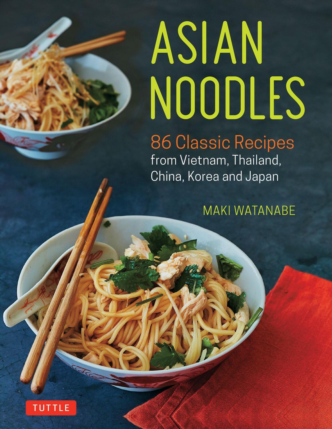 Cover: 9780804852166 | Asian Noodles | Maki Watanabe | Taschenbuch | Englisch | 2019