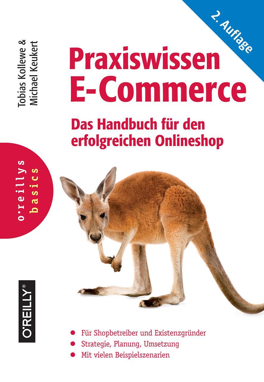 Cover: 9783960090229 | Praxiswissen E-Commerce | Tobias Kollewe (u. a.) | Buch | Deutsch