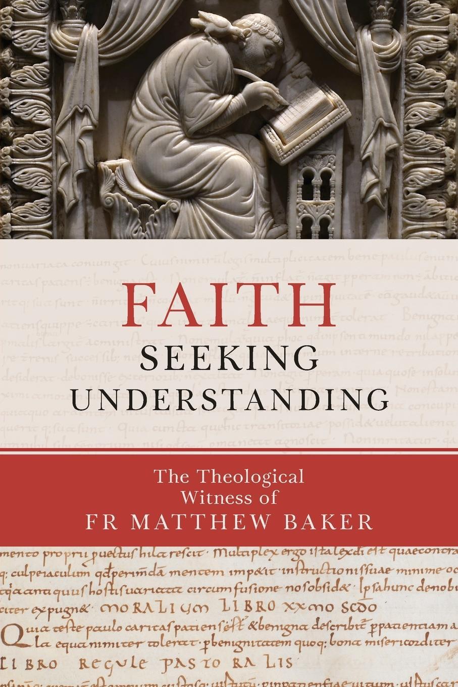 Cover: 9780881416886 | Faith Seeking Understanding | Matthew Baker | Taschenbuch | Paperback