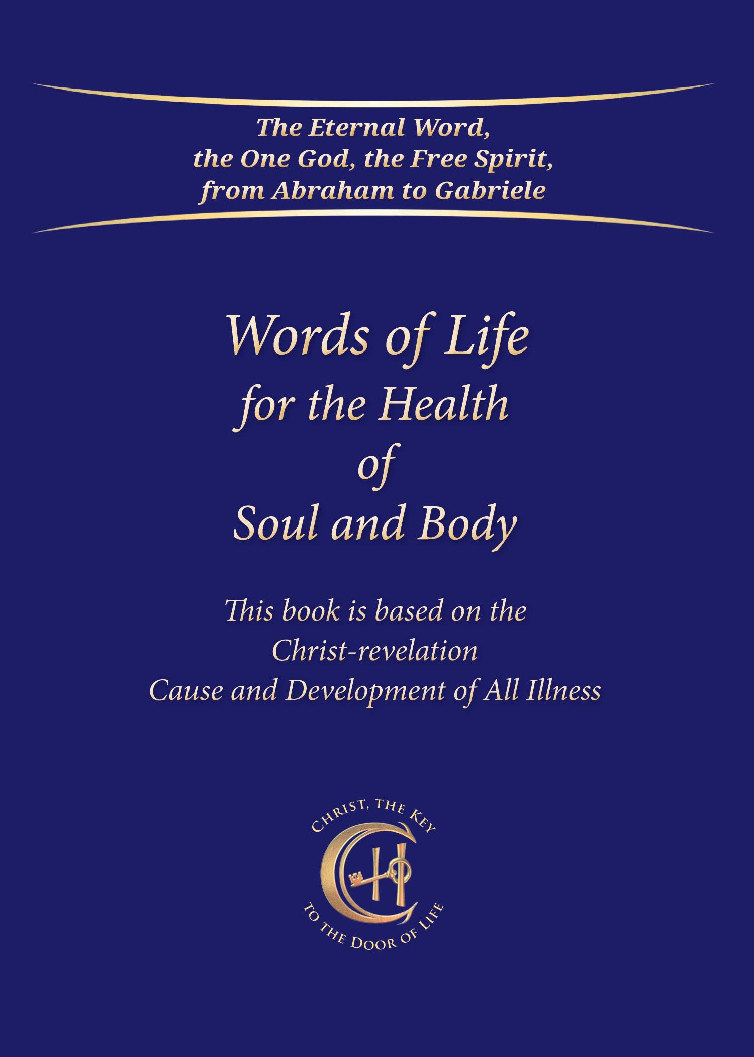 Cover: 9783964463111 | Words of Life for the Health of Soul and Body | Gabriele | Taschenbuch