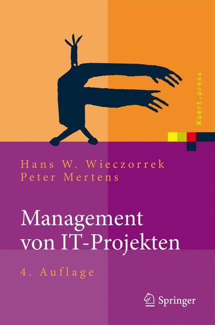 Cover: 9783642161261 | Management von IT-Projekten | Von der Planung zur Realisierung | Buch