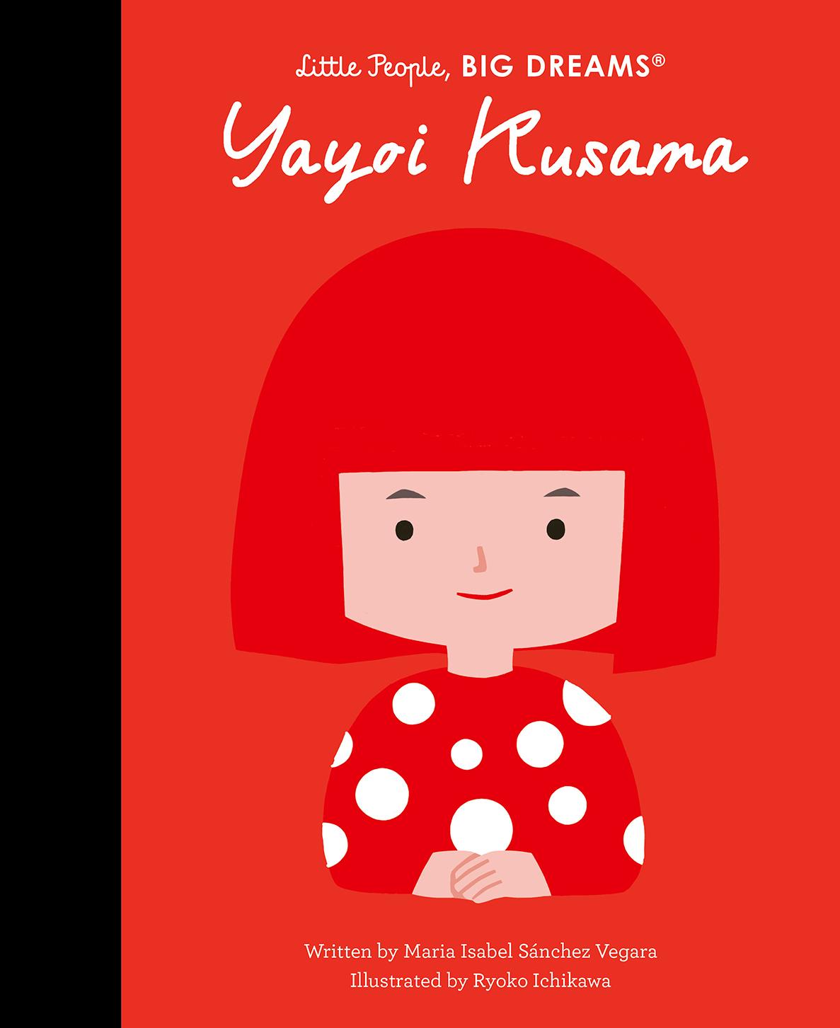 Cover: 9780711292963 | Yayoi Kusama | Maria Isabel Sanchez Vegara | Buch | 32 S. | Englisch