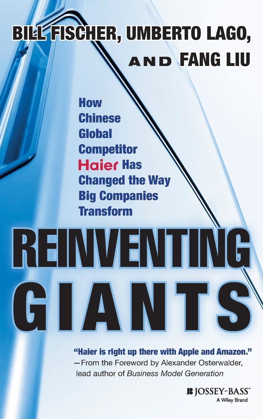 Cover: 9781118602232 | Reinventing Giants | Bill Fischer | Buch | HC gerader Rücken kaschiert
