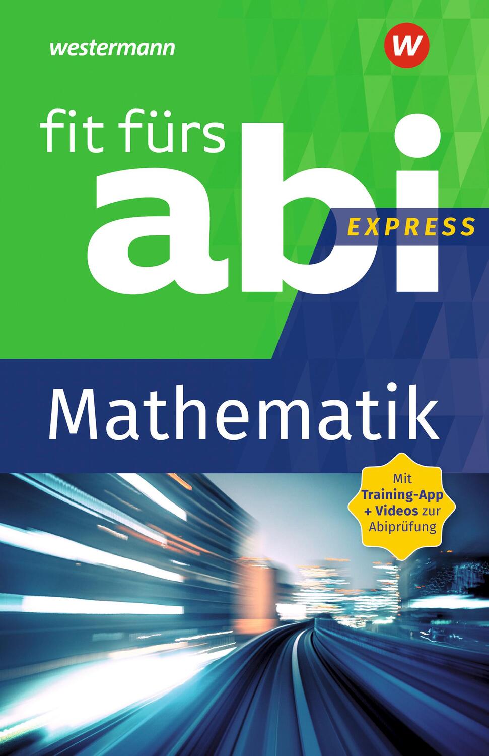 Cover: 9783742601162 | Fit fürs Abi Express. Mathematik | Rainer Hild | Taschenbuch | Deutsch