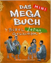 Cover: 9783438046659 | Das mini Megabuch - Jesus | Bibeljesusgeschichten | Broschüre | 24 S.
