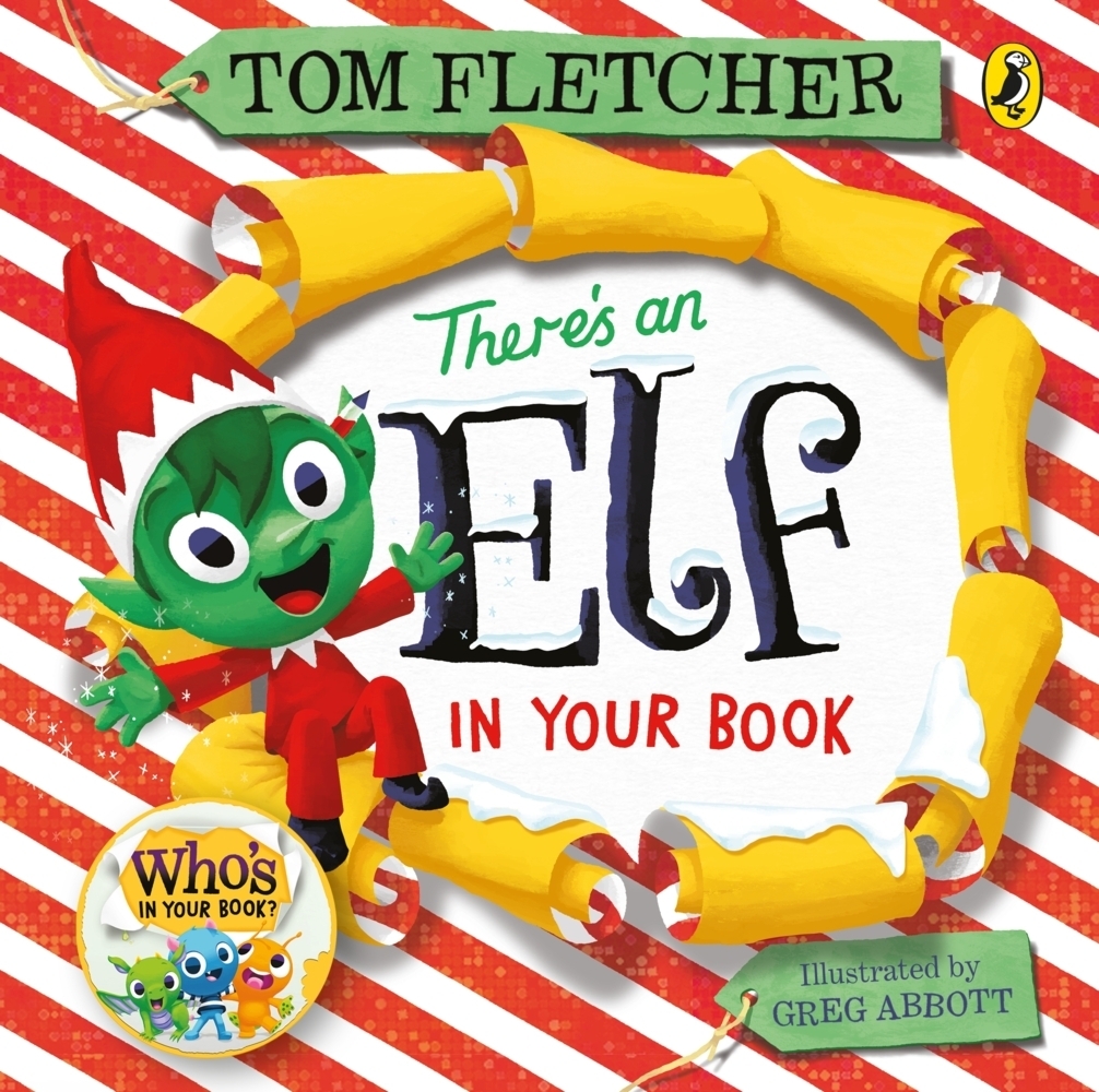 Cover: 9780241357309 | There's an Elf in Your Book | Tom Fletcher | Buch | Englisch | 2022
