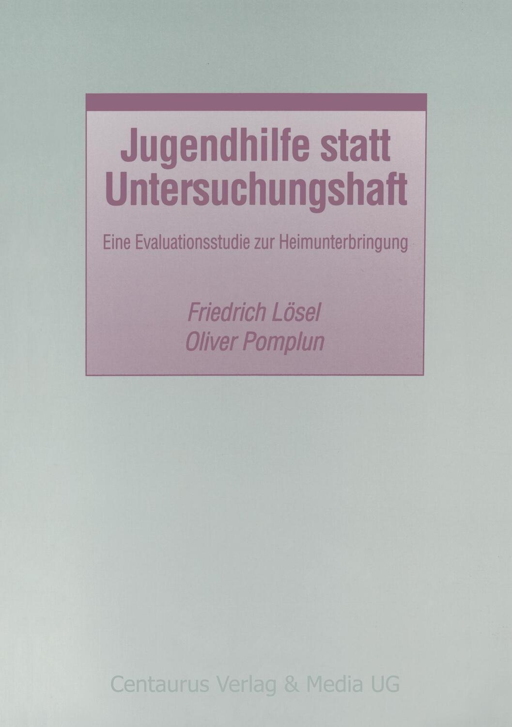 Cover: 9783825502478 | Jugendhilfe statt Untersuchungshaft | Friedrich Lösel (u. a.) | Buch