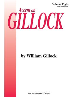 Cover: 73999650730 | Accent on Gillock Volume 8 | Later Intermediate Level | Gillock | Buch