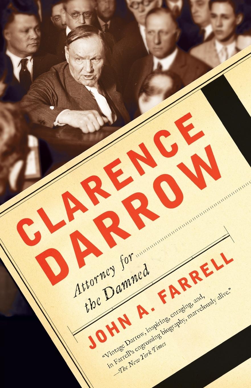 Cover: 9780767927598 | Clarence Darrow | Attorney for the Damned | John A. Farrell | Buch