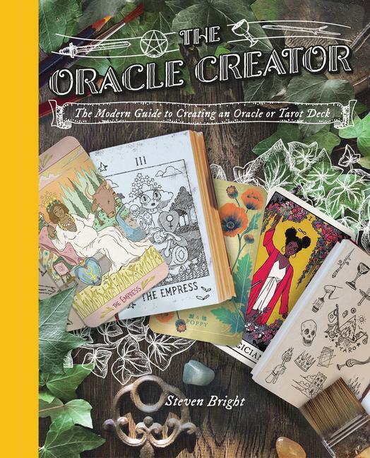 Cover: 9781912634354 | The Oracle Creator: The Modern Guide to Creating an Oracle or Tarot...