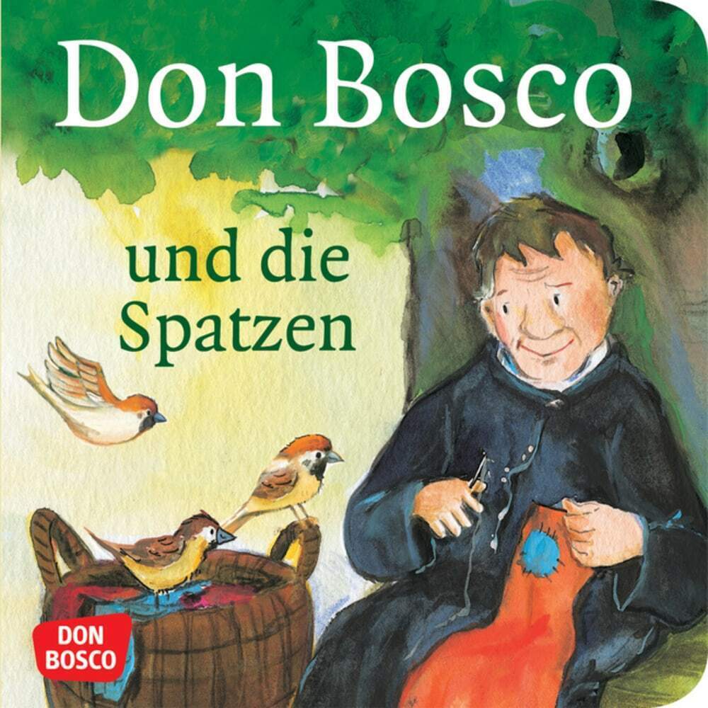 Cover: 9783769818154 | Don Bosco und die Spatzen | Bettina Herrmann (u. a.) | Broschüre