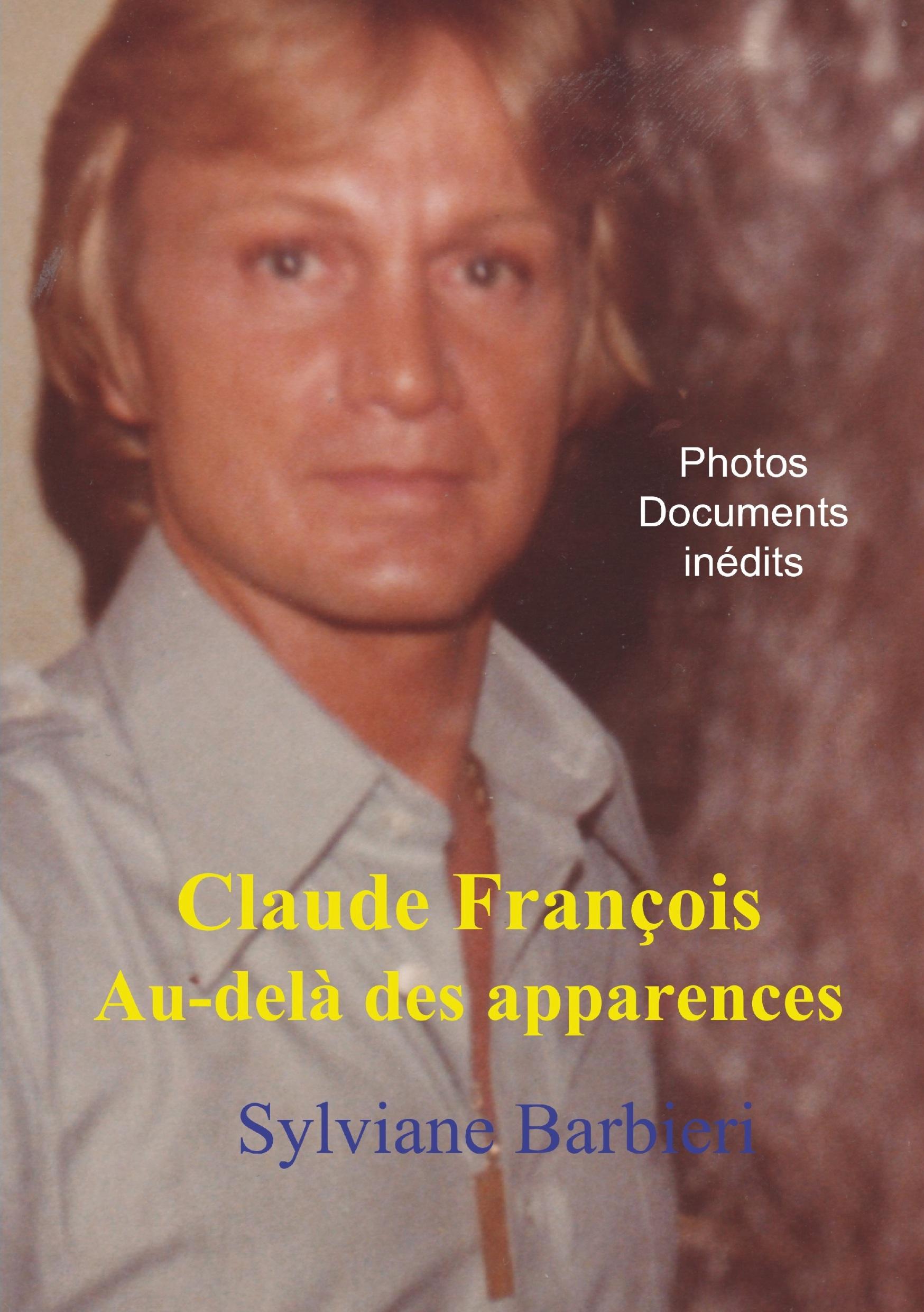 Cover: 9782322041770 | Claude François au-delà des apparences | Sylviane Barbieri | Buch