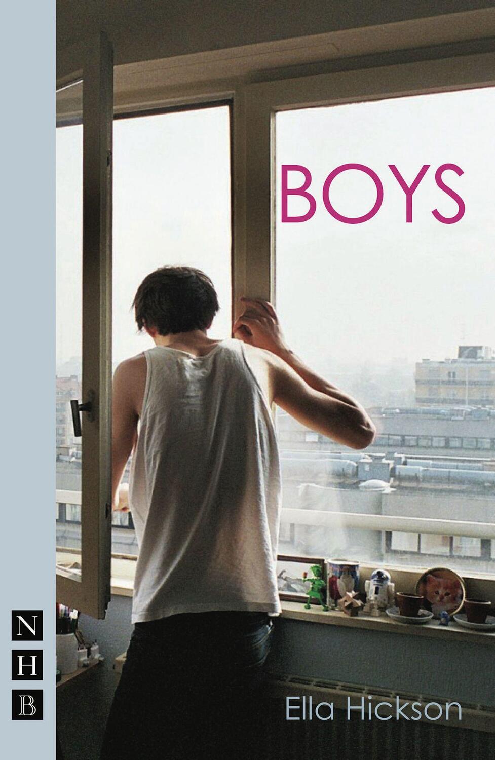 Cover: 9781848422629 | Boys (NHB Modern Plays) | Ella Hickson | Taschenbuch | Englisch | 2012