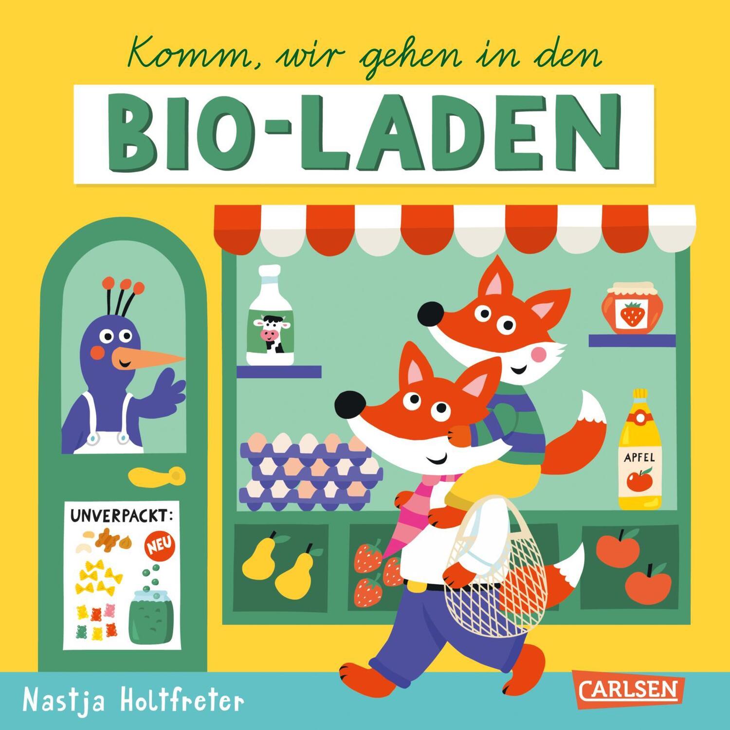 Cover: 9783551173225 | Komm, wir gehen in den Bio-Laden | Nachhaltig produziertes Mitmachbuch