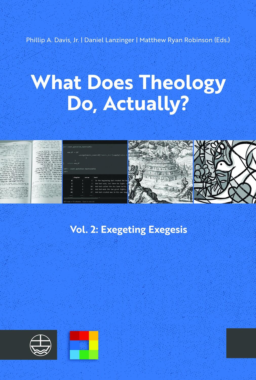 Cover: 9783374071951 | What Does Theology Do, Actually? Vol. 2 | Exegeting Exegesis | Buch