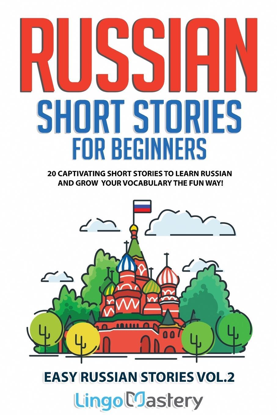 Cover: 9781951949334 | Russian Short Stories for Beginners | Lingo Mastery | Taschenbuch