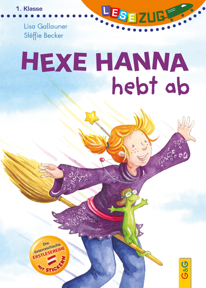 Cover: 9783707420333 | LESEZUG/1. Klasse: Hexe Hanna hebt ab | Lisa Gallauner | Buch | 44 S.